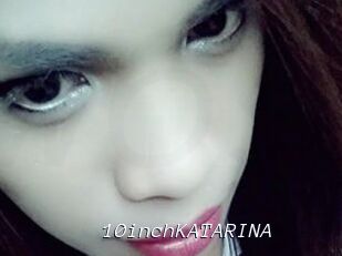 10inchKATARINA