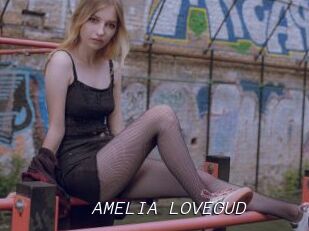 AMELIA_LOVEGUD