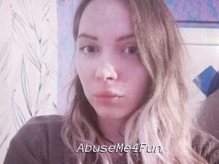 AbuseMe4Fun