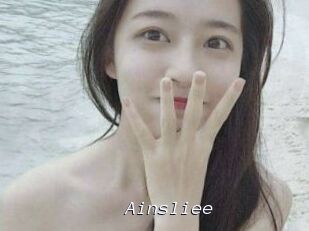 Ainsliee