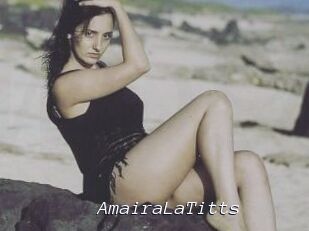 AmairaLaTitts