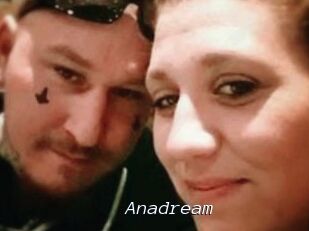 Anadream