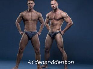Aidenanddenton