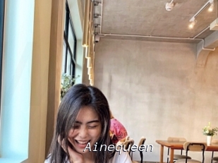 Ainequeen
