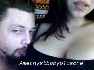 Amethystbabyplusone