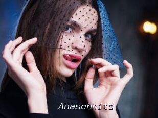 Anaschnitz