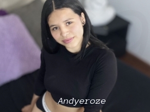 Andyeroze