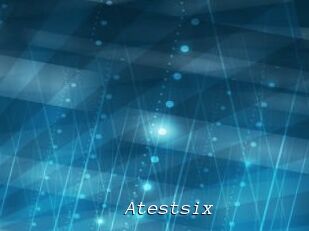 Atestsix