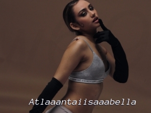Atlaaantaiisaaabella