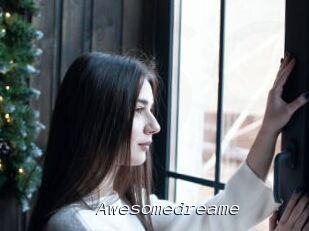 Awesomedreame