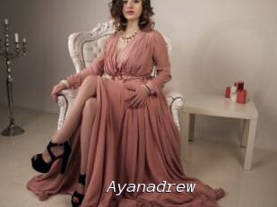 Ayanadrew