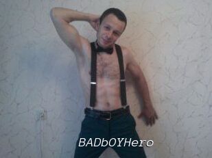 BADbOYHero