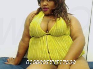 BIGBOOTYNTITS30