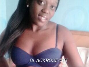 BLACKROSE69X