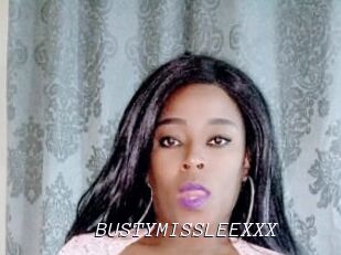 BUSTYMISSLEEXXX