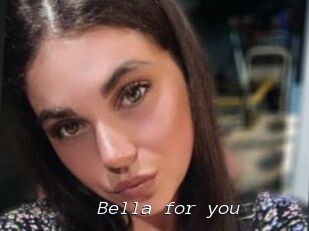 Bella_for_you