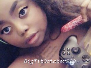 BigTitOctober999