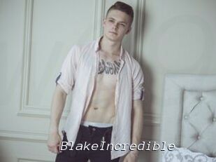 BlakeIncredible