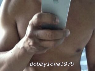 Bobbylove1975