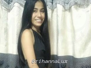 BrihannaLux