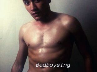 Badboysing