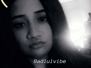 Badlulvibe