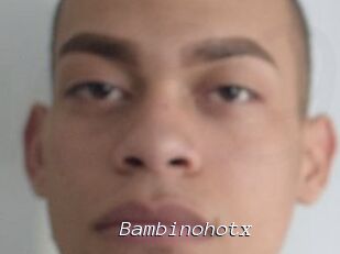 Bambinohotx