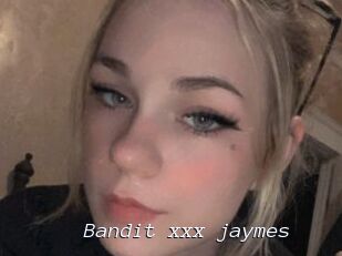 Bandit_xxx_jaymes