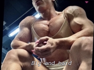 Big_and_hard