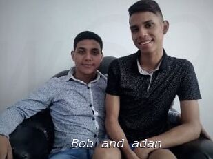 Bob_and_adan