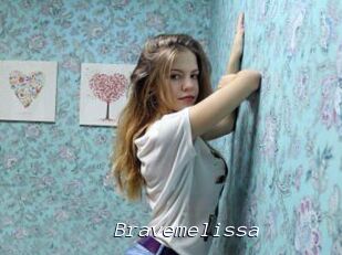 Bravemelissa