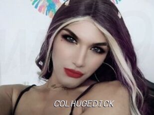 COLHUGEDICK