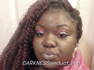 DARKNESSseduction