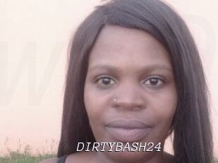 DIRTYBASH24