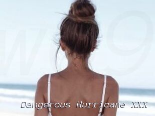 Dangerous_Hurricane_XXX