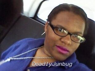 DeadlyJunbug