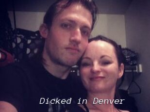 Dicked_in_Denver
