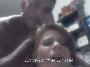 DoubleThaFun480