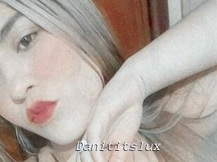 Danititslux