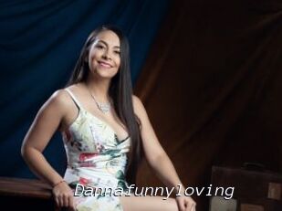 Dannafunnyloving