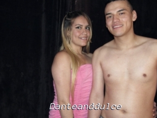 Danteanddulce