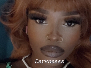 Darknesss