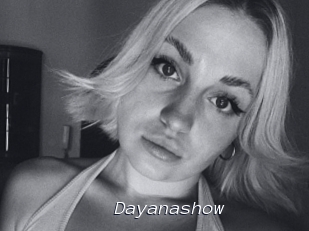 Dayanashow