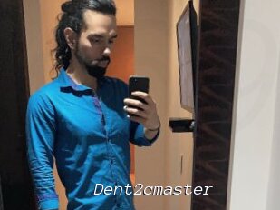 Dent2cmaster