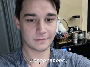 Desperateboy