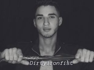 Dirtyironfist