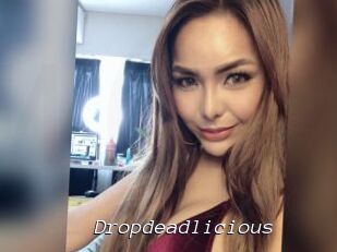 Dropdeadlicious