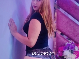 Dulcetom