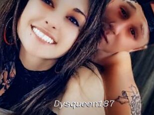 Dysqueen187
