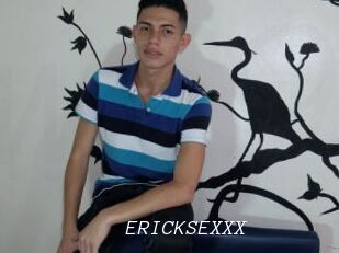 ERICKSEXXX